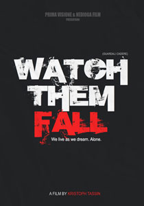 Watch Them Fall